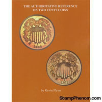 Authoritative Reference on Two Cent Coins-Publications-StampPhenom-StampPhenom