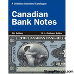 Canadian Bank Notes, 8th Edition-Publications-StampPhenom-StampPhenom