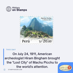 This Day on July 24: American archeologist Hiram Bingham brought the Lost City of Machu Picchu to the world's attention