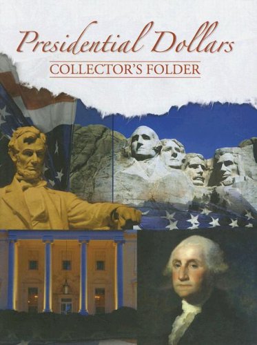 Whitman Presidential Dollars Collectors Folder