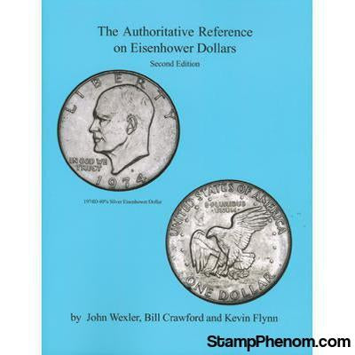 Authoritative Reference on Eisenhower Dollars-Publications-StampPhenom-StampPhenom