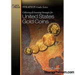 Collecting and Investing Strategies for U.S. Gold Coins-Publications-StampPhenom-StampPhenom