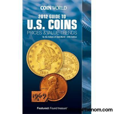 Coin World 2012 Guide to U.S. Coins: Prices & Value Trends-Publications-StampPhenom-StampPhenom