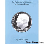 Authoritative Reference on Roosevelt Dimes-Publications-StampPhenom-StampPhenom