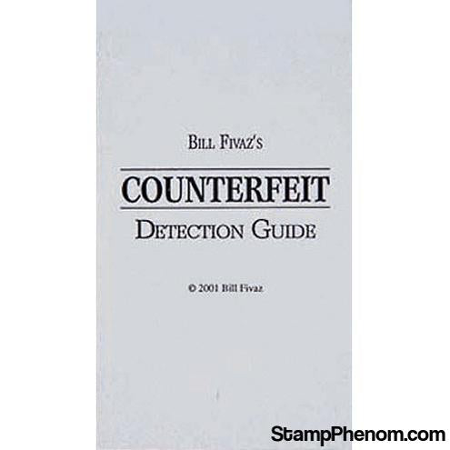 Bill Fivaz's Counterfeit Detection Guide-Publications-StampPhenom-StampPhenom