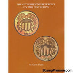 Authoritative Reference on Two Cent Coins-Publications-StampPhenom-StampPhenom