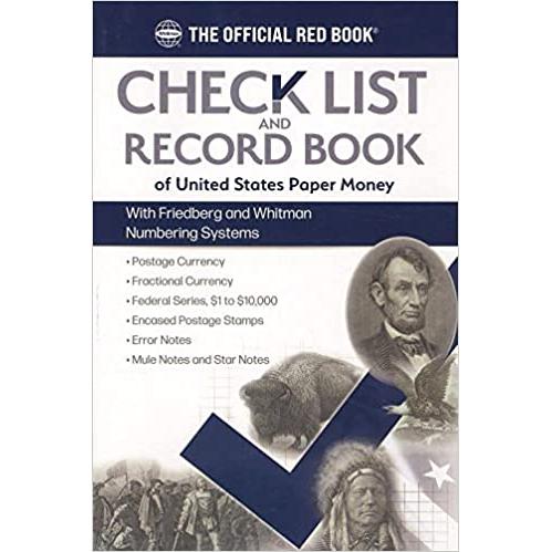 Check List and Record Book of United States Paper Money "New Edition"