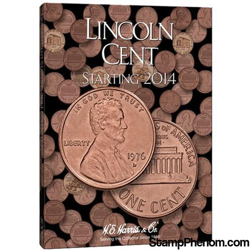 Lincoln Cent Folder #4 2014-Date-HE Harris Folders-HE Harris & Co-StampPhenom