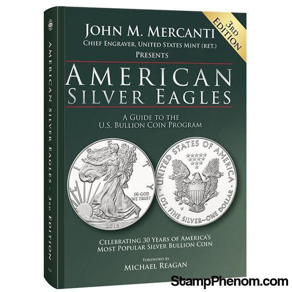 American Silver Eagles - A Guide to the U.S. Bullion Coin Program - 3rd Edition-Publications-StampPhenom-StampPhenom