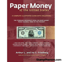 Paper Money of the United States, 21st Edition, Paperback-Publications-StampPhenom-StampPhenom