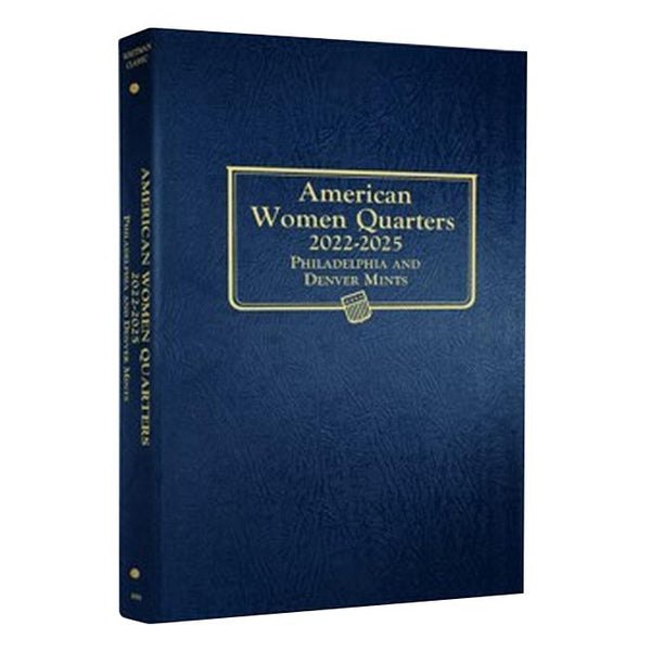 American Women Quarters Album 2022-2025 Philadelphia and Denver Mints