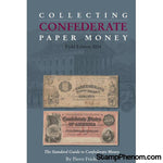 Collecting Confederate Paper Money- Field Edition 2014, The Standard Guide to Confederate Money-Publications-StampPhenom-StampPhenom