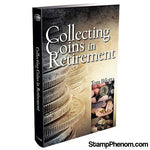 Collecting Coins in Retirement-Publications-StampPhenom-StampPhenom