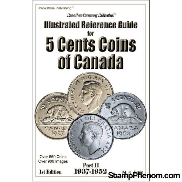 Illustrated Reference Guide for 5 Cents Coins of Canada- Part II-Publications-StampPhenom-StampPhenom