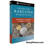 Inside The Rare Coin Marketplace, Secrets to Being a Smart Buyer-Publications-StampPhenom-StampPhenom